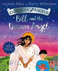 Bill and the Dream Angel kaina ir informacija | Knygos mažiesiems | pigu.lt