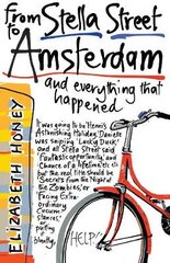 From Stella Street to Amsterdam цена и информация | Книги для подростков и молодежи | pigu.lt