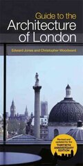 Guide To The Architecture Of London kaina ir informacija | Knygos apie architektūrą | pigu.lt