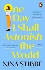 One Day I Shall Astonish the World цена и информация | Фантастика, фэнтези | pigu.lt