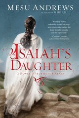 Isaiah's Daughter kaina ir informacija | Fantastinės, mistinės knygos | pigu.lt
