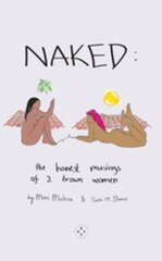 NAKED: The Honest Musings of 2 Brown Women цена и информация | Поэзия | pigu.lt