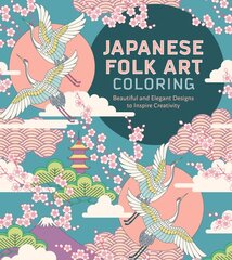 Japanese Folk Art Coloring Book цена и информация | Книги об искусстве | pigu.lt