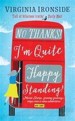 No, Thanks! I'm Quite Happy Standing!: Marie Sharp 4, 4, Marie Sharp kaina ir informacija | Fantastinės, mistinės knygos | pigu.lt