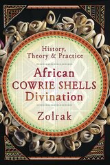 African Cowrie Shells Divination: History, Theory and Practice цена и информация | Самоучители | pigu.lt