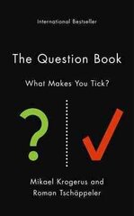 Question Book: What Makes You Tick? Main kaina ir informacija | Saviugdos knygos | pigu.lt