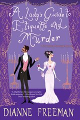 Lady's Guide to Etiquette and Murder цена и информация | Фантастика, фэнтези | pigu.lt