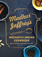 Madhur Jaffrey's Instantly Indian Cookbook: Modern and Classic Recipes for the Instant Pot цена и информация | Книги рецептов | pigu.lt