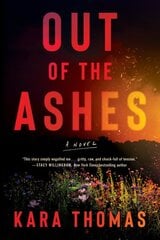 Out of the Ashes: A Novel цена и информация | Фантастика, фэнтези | pigu.lt