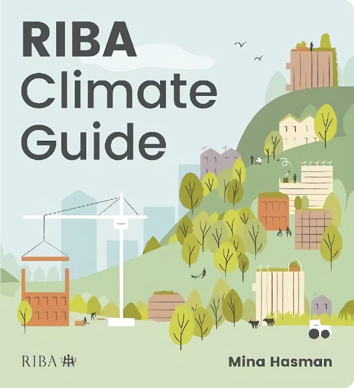 RIBA Climate Guide цена и информация | Knygos apie architektūrą | pigu.lt