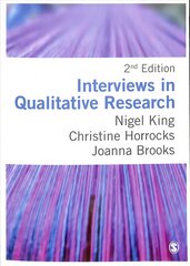 Interviews in Qualitative Research 2nd Revised edition kaina ir informacija | Enciklopedijos ir žinynai | pigu.lt