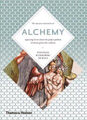 Alchemy: The Secret Art цена и информация | Духовная литература | pigu.lt