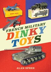 French Military Dinky Toys цена и информация | Книги об искусстве | pigu.lt