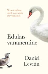 Edukas vananemine цена и информация | Книги о питании и здоровом образе жизни | pigu.lt