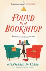 Found in a Bookshop: The emotional, life-affirming novel you'll never forget цена и информация | Fantastinės, mistinės knygos | pigu.lt