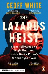 Lazarus Heist: Based on the No 1 Hit podcast kaina ir informacija | Ekonomikos knygos | pigu.lt