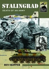 Stalingrad: Death of an Army цена и информация | Исторические книги | pigu.lt