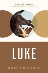 Luke: Empowered Living Through Holistic Redemption kaina ir informacija | Dvasinės knygos | pigu.lt