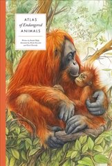Atlas of Endangered Animals kaina ir informacija | Knygos paaugliams ir jaunimui | pigu.lt