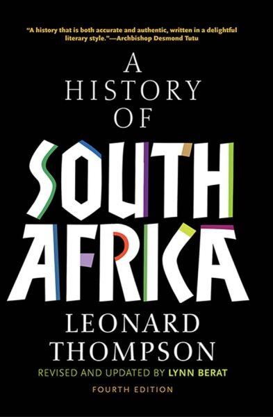 History of South Africa, Fourth Edition 4th Revised edition цена и информация | Istorinės knygos | pigu.lt