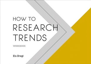 How to Research Trends Workbook kaina ir informacija | Socialinių mokslų knygos | pigu.lt