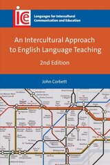 Intercultural Approach to English Language Teaching 2nd edition kaina ir informacija | Užsienio kalbos mokomoji medžiaga | pigu.lt