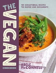 Vegan Cookbook: 100 Plant-Based Recipes to Inspire and Invigorate kaina ir informacija | Receptų knygos | pigu.lt