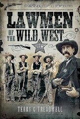 Lawmen of the Wild West цена и информация | Книги по экономике | pigu.lt