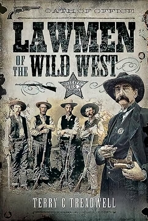 Lawmen of the Wild West kaina ir informacija | Ekonomikos knygos | pigu.lt