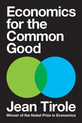 Economics for the Common Good kaina ir informacija | Ekonomikos knygos | pigu.lt