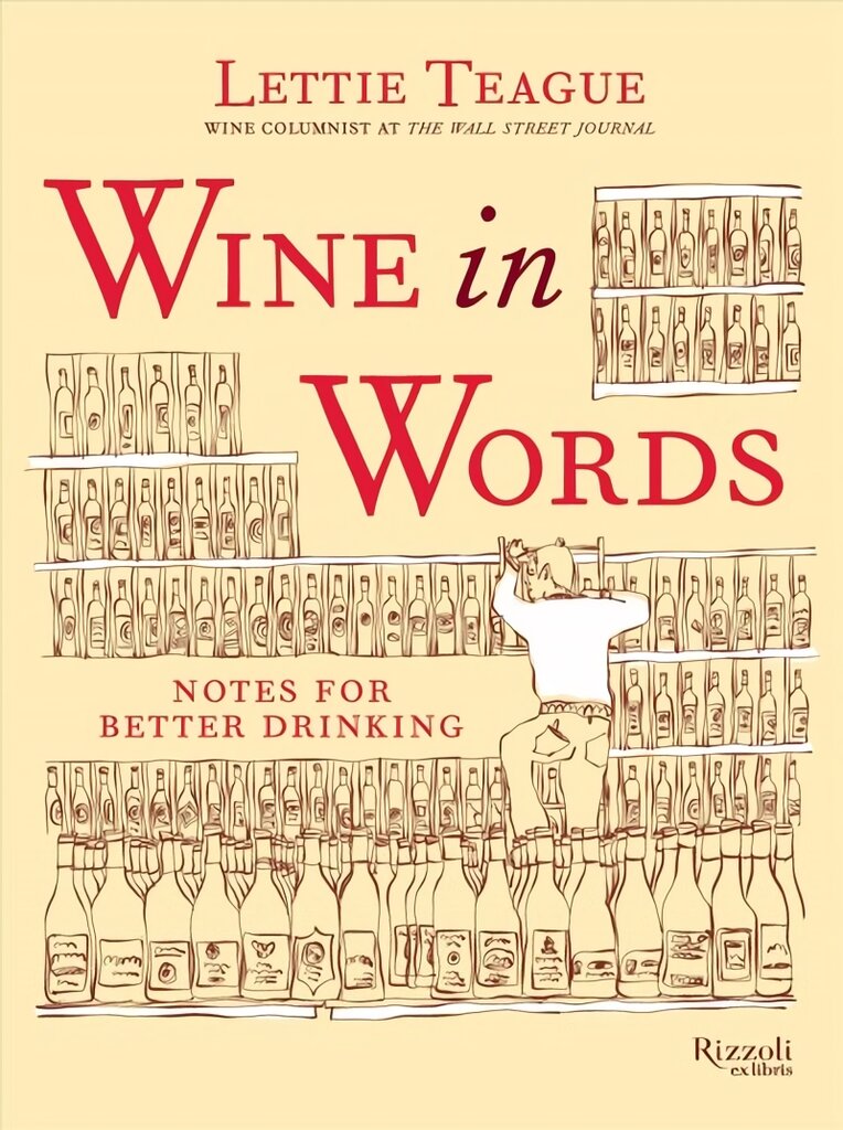 Wine in Words: Notes for Better Drinking цена и информация | Receptų knygos | pigu.lt
