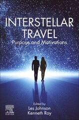 Interstellar Travel: Purpose and Motivations цена и информация | Книги по социальным наукам | pigu.lt