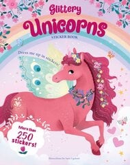 Glittery Unicorns: Dress Me Up in Stickers! цена и информация | Книги для самых маленьких | pigu.lt