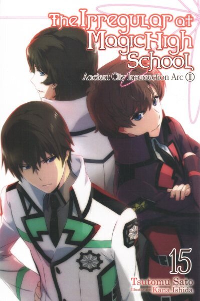 Irregular at Magic High School, Vol. 15 (light novel) цена и информация | Fantastinės, mistinės knygos | pigu.lt