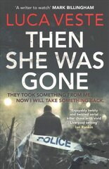 Then She Was Gone Paperback Original цена и информация | Фантастика, фэнтези | pigu.lt