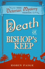 Death at Bishop's Keep: A Victorian Mystery (1) UK ed. kaina ir informacija | Fantastinės, mistinės knygos | pigu.lt