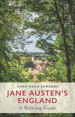Jane Austen's England: A Walking Guide kaina ir informacija | Kelionių vadovai, aprašymai | pigu.lt