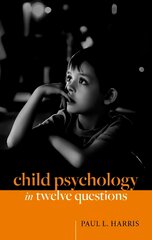 Child Psychology in Twelve Questions kaina ir informacija | Socialinių mokslų knygos | pigu.lt