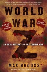 World War Z: An Oral History of the Zombie War цена и информация | Fantastinės, mistinės knygos | pigu.lt
