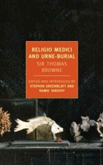 Religio Medici And Urne-Buriall Main kaina ir informacija | Poezija | pigu.lt