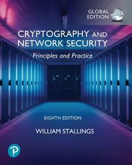Cryptography and Network Security: Principles and Practice, Global Ed 8th edition цена и информация | Книги по экономике | pigu.lt
