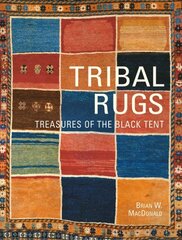 Tribal Rugs: Treasures of the Black Tent New edition kaina ir informacija | Knygos apie meną | pigu.lt