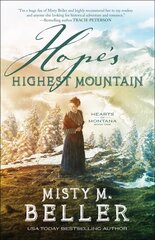 Hope`s Highest Mountain цена и информация | Fantastinės, mistinės knygos | pigu.lt