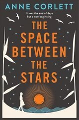 Space Between the Stars цена и информация | Фантастика, фэнтези | pigu.lt