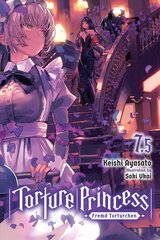 Torture Princess: Fremd Torturchen, Vol. 7.5 (light novel) цена и информация | Фантастика, фэнтези | pigu.lt