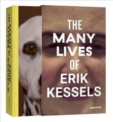 Many Lives of Erik Kessels: (Subtitle 2) Copublished by Aperture and CAMERA цена и информация | Книги по фотографии | pigu.lt