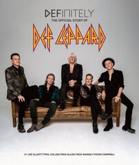 Definitely: The Official Story of Def Leppard цена и информация | Биографии, автобиографии, мемуары | pigu.lt