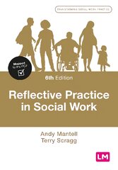 Reflective Practice in Social Work 6th Revised edition kaina ir informacija | Socialinių mokslų knygos | pigu.lt