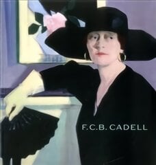 F.C.B. Cadell kaina ir informacija | Knygos apie meną | pigu.lt