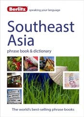 Berlitz Phrase Book & Dictionary Southeast Asia: Burmese, Thai, Vietnamese, Khmer & Lao kaina ir informacija | Kelionių vadovai, aprašymai | pigu.lt